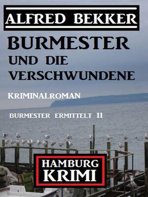 cover image of Burmester und die Verschwundene